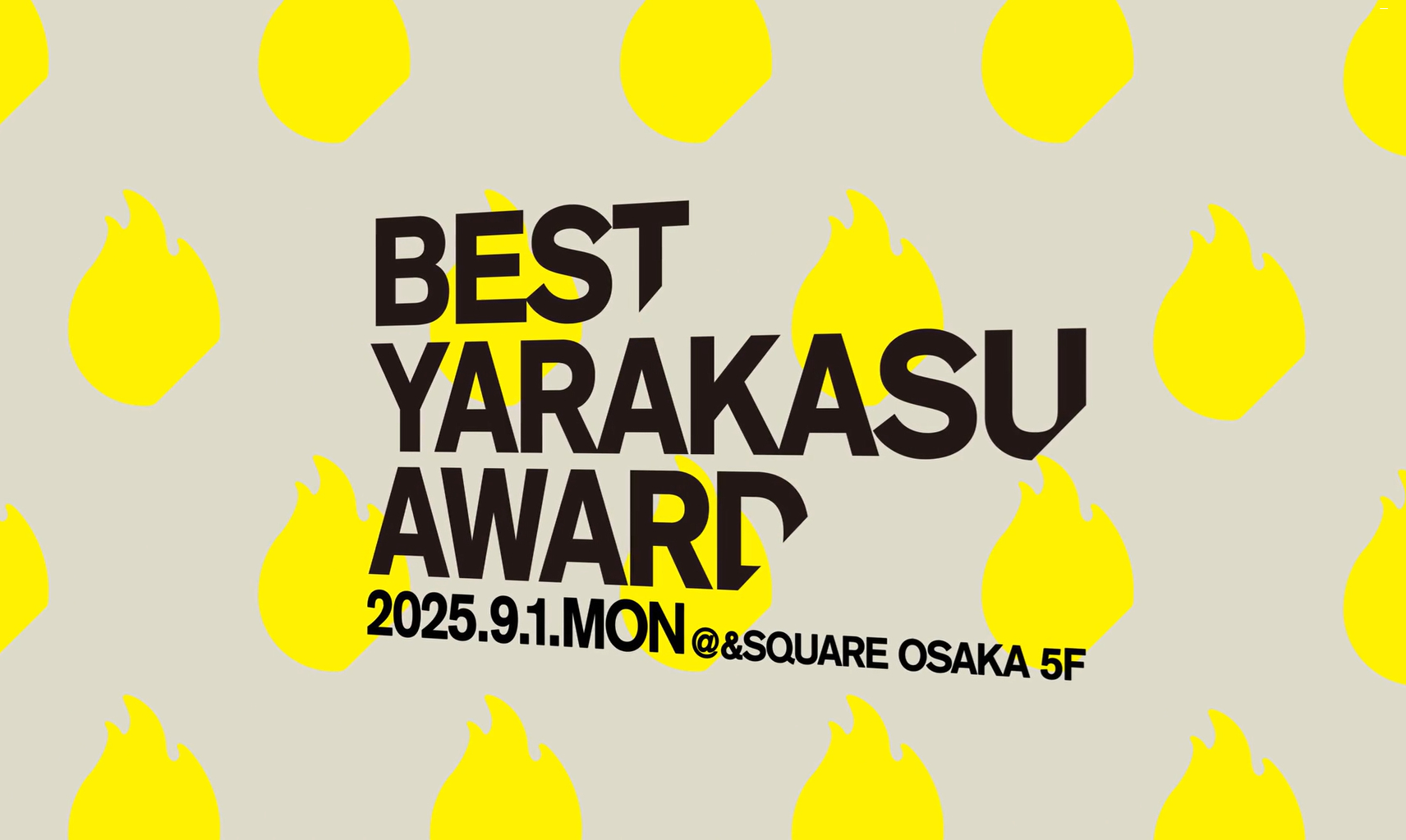 BEST YARAKASU AWARD